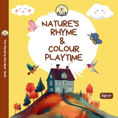 Nature's Rhyme & Colour Playtime: A Nature Colouring Book for Kids by Shukla, Niti