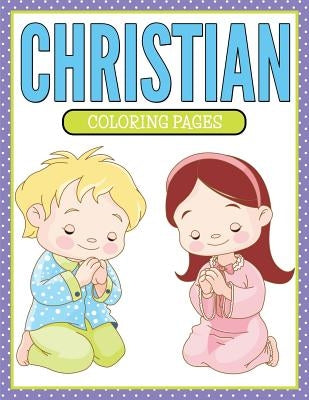 Christian Coloring Pages by Speedy Publishing LLC