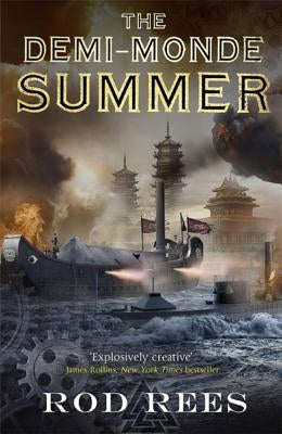 The Demi-Monde: Summer: Book III of the Demi-Monde by Rees, Rod