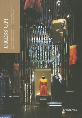 Dress Up!: New Fashion Boutique Design by Shaoqiang, Wang