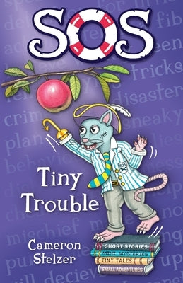 SOS Tiny Trouble by Stelzer, Cameron