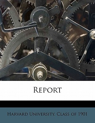 Report Volume no.4 by Harvard University Class of 1903