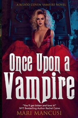 Once Upon a Vampire by Mancusi, Mari