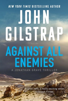 Against All Enemies by Gilstrap, John