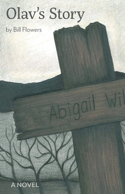 Olav's Story by Flowers, Bill