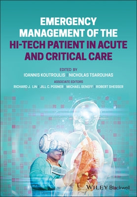 Emergency Management of the Hi-Tech Patient in Acute and Critical Care by Tsarouhas, Nicholas