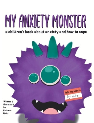 My Anxiety Monster by Oldes, Chivaun
