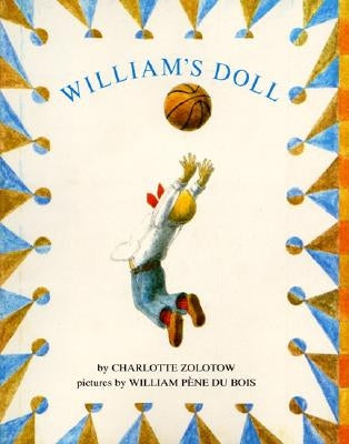 William's Doll by Zolotow, Charlotte