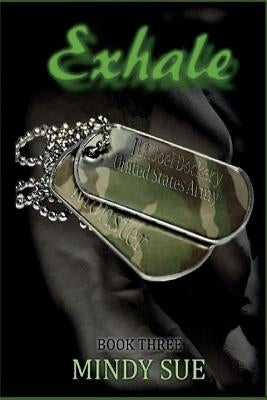Exhale by Sue, Mindy