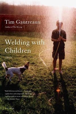 Welding with Children by Gautreaux, Tim