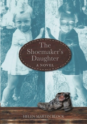 The Shoemaker's Daughter by Block, Helen Martin