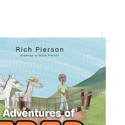 Adventures Of Fred the Donkey: The Coco Bean Accident by Pierson, Rich