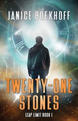 Twenty-One Stones by Boekhoff, Janice