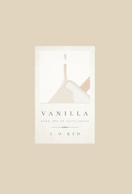 Vanilla 2 by Red, L. O.