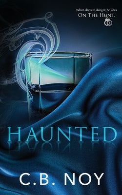Haunted by Noy, C. B.