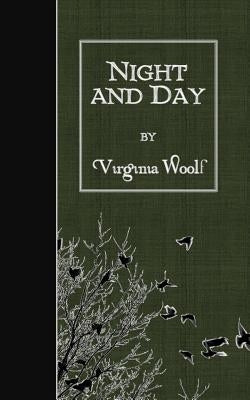 Night and Day by Woolf, Virginia