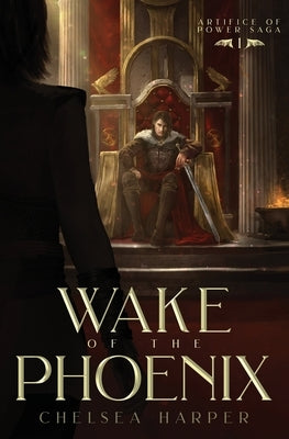 Wake of the Phoenix by Harper, Chelsea
