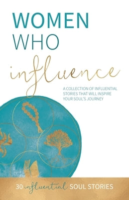 Women Who Influence by Butler, Kate