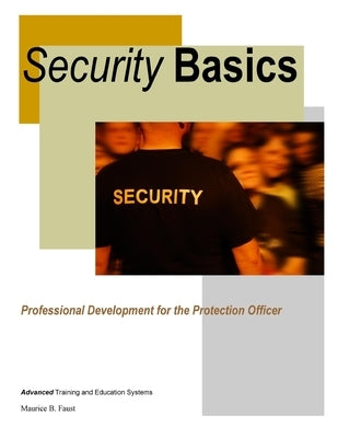 Security Basics by Faust, Maurice