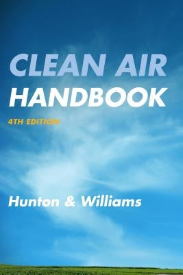 Clean Air Handbook by Hunton & Williams