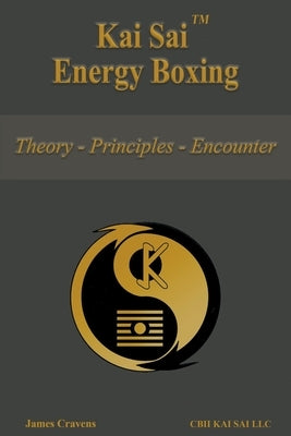 Kai Sai Energy Boxing by Cravens, James