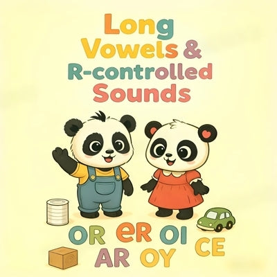 Long Vowels & R-controlled Sounds by Bamboomurmur