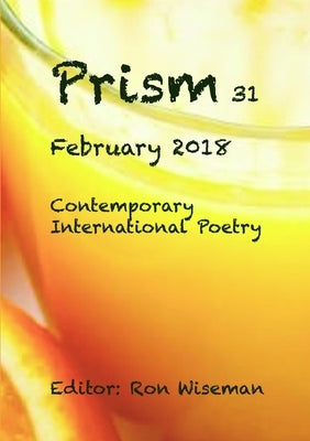 Prism 31 - February 2018 by Wiseman, Ronald