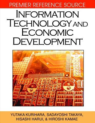 Information Technology and Economic Development by Kurihara, Yutaka