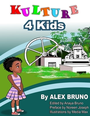 Kulture 4 Kids by Bruno, Anaya