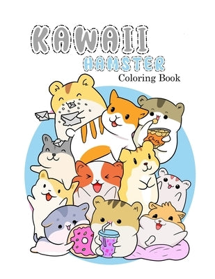 KAWAII HAMSTER Coloring Book by Bate, Aliesha