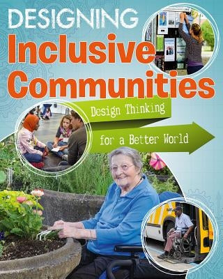 Designing Inclusive Communities by Stuckey, Rachel
