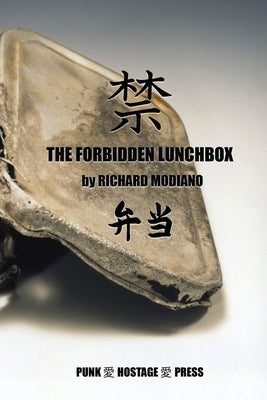 The Forbidden Lunchbox by Griffin, S. a.