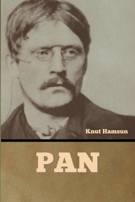 Pan by Hamsun, Knut