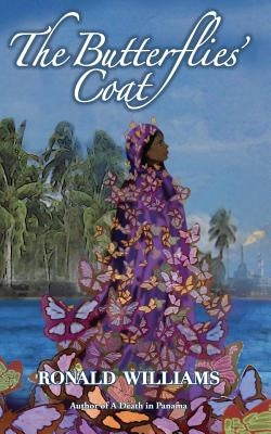 The Butterflies' Coat by Williams, Ronald