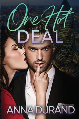 One Hot Deal by Durand, Anna