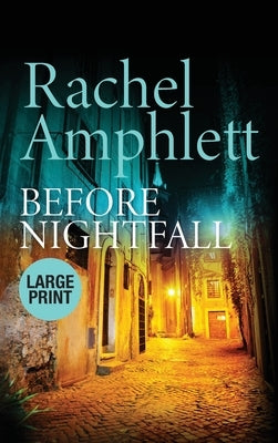 Before Nightfall: An action-packed thriller by Amphlett, Rachel