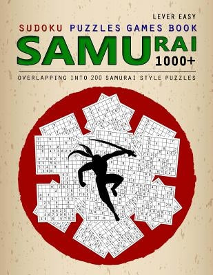 Samurai Sudoku: 1000 Puzzle Book, Overlapping into 200 Samurai Style Puzzles, Travel Game, Lever Easy Sudoku, Volume 14 by Booky, Birth