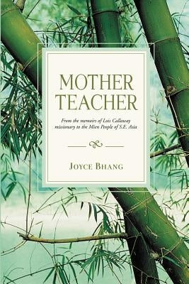 Mother Teacher by Bhang, Joyce
