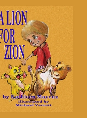 A Lion for Zion by Mayeux, Kathleen