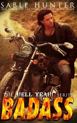 BADASS Hell Yeah! by Hunter, Sable