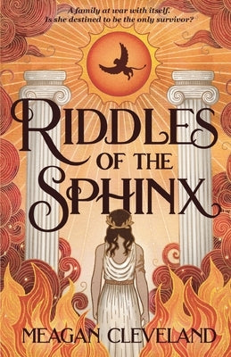 Riddles of the Sphinx by Cleveland, Meagan