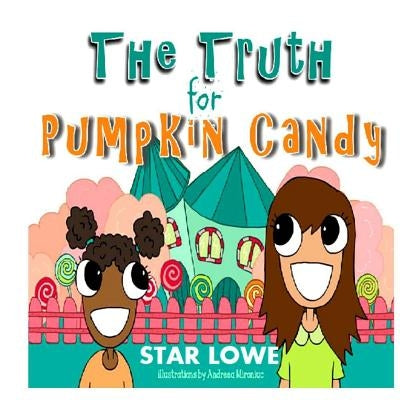The Truth for Pumpkin Candy by Mironiuc, Andreea