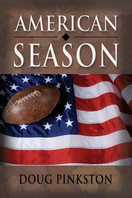 American Season by Pinkston, Doug