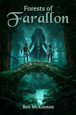 Forests of Farallon by McKinnon, Ben