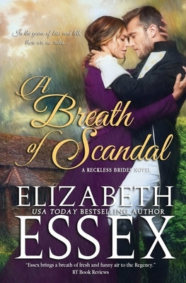 A Breath of Scandal by Essex, Elizabeth