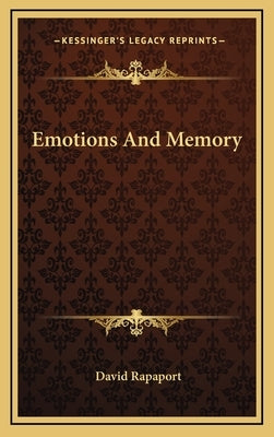 Emotions and Memory by Rapaport, David