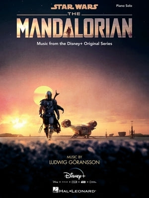 Star Wars: The Mandalorian - Souvenir Piano Solo Songbook with Color Photos and 16 Piano Solo Arrangements by Goransson, Ludwig
