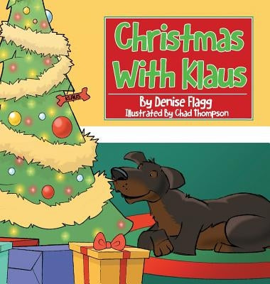 Christmas with Klaus by Flagg, Denise