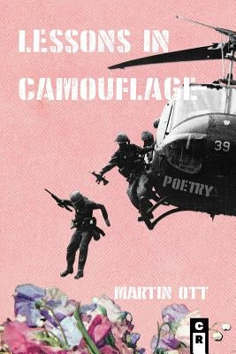 Lessons in Camouflage by Ott, Martin