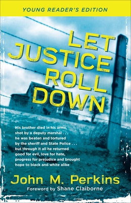 Let Justice Roll Down by Perkins, John M.
